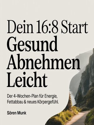 cover image of Dein 16 -8 Start--Gesund abnehmen leicht